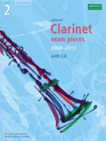 Selected Clarinet Exam Pieces 2008-2013 Grade 2