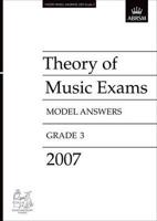 Theory of Music Exams Model Answers, Grade 3, 2007