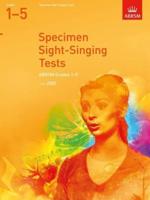 Specimen Sight-Singing Tests. Grades 1-5