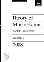 Theory of Music Exams Model Answers, Grade 4, 2008