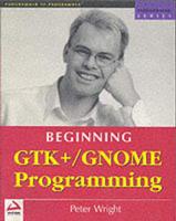 Beginning GTK+/GNOME