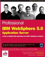 Professional IBM WebSphere 5.0 Application Server