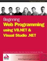 Beginning Web Programming Using VB.NET & Visual Studio .NET