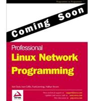 Professional Linux Network Programming