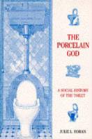 The Porcelain God