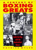A Century of Boxing Greats
