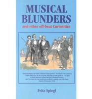 Musical Blunders and Other Off-Beat Curiosities