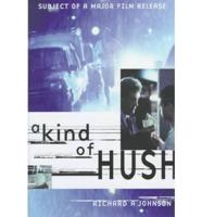 A Kind of Hush