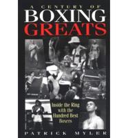 A Century of Boxing Greats