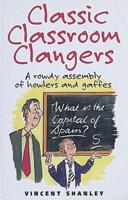 Classic Classroom Clangers