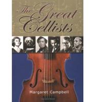 The Great Cellists