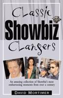 Classic Showbiz Clangers