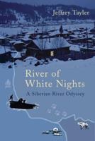 River of White Nights