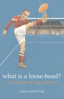 What Is a Loose-Head?