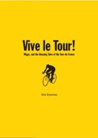 Vive Le Tour!