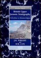 British Upper Jurassic Stratigraphy (Oxfordian to Kimmeridgian)