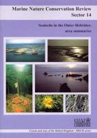 Marine Nature Conservation Review Sealochs in the Outer Hebrides - Area Summaries