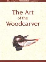The Art of the Woodcarver