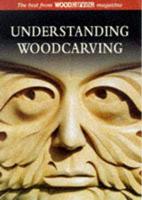 Understanding Woodcarving