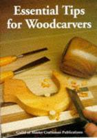 Essential Tips for Woodcarvers