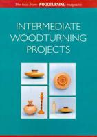Intermediate Woodturning Projects
