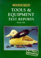Woodcarving Test Reports Book 1