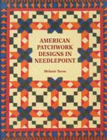 American Patchwork Designs in Needlepoint