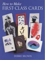 How to Make First-Class Cards