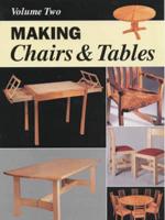 Making Chairs & Tables. Vol. 2