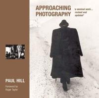 Approaching Photography