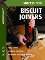 Success With Biscuit Joiners
