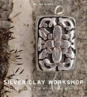 Silver Clay Workshop
