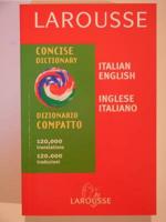 Larousse Concise Italian-English, English Italian Dictionary
