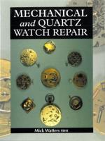 Mechanical and Quartz Watch Repair