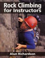 Rock Climbing for Instructors
