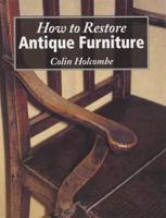 How to Restore Antique Furniture