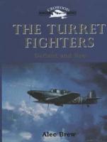 The Turret Fighters