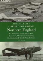 The Military Airfields of Britain