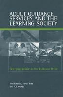Adult Guidance Services and the Learning Society
