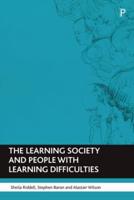 The Learning Society and People With Learning Difficulties