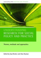 Understanding Research for Social Policy and Practice