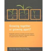 Growing Together or Growing Apart?