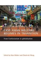 East Asian Welfare Regimes in Transition