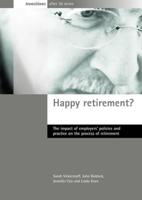 Happy Retirement?
