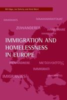 Immigration and Homelessness in Europe