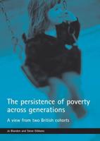 The Persistence of Poverty Across Generations