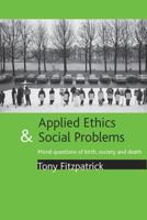 Applied Ethics and Social Problems