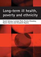 Long-Term Ill Health, Poverty and Ethnicity
