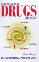 A Parent's Guide to Drugs