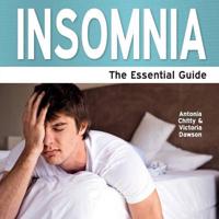 Insomnia - The Essential Guide